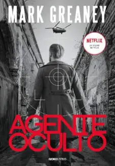 Agente Oculto  -  Mark Greaney