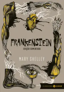 Frankenstein ou O Prometeu Moderno - Mary Shelley