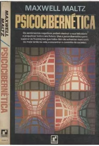 Psicocibernética - Maxwell Maltz