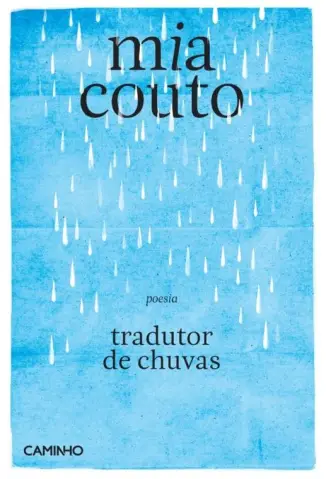 Tradutor de Chuvas  -  Mia Couto