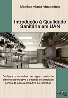 Introdução á Qualidade Sanitária em UAN - Monise Viana Abranches