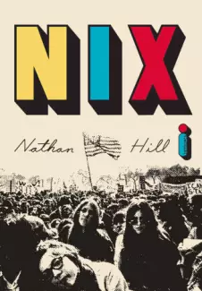 Nix  -  Nathan Hill