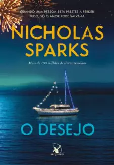 O Desejo  -  Nicholas Sparks