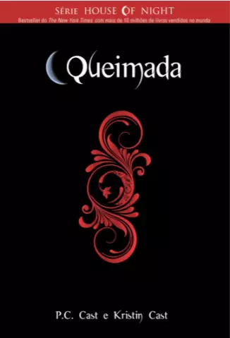 Queimada  -  House of Night  - Vol.  7 -  P. C. Cast