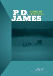 Morte Em Pemberley  -  P.d. James