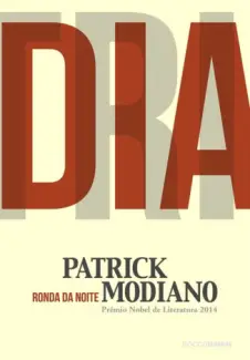 Ronda da noite  -  Patrick Modiano