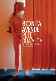Bonita Avenue  -  Peter Buwalda
