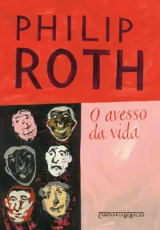 O Avesso da Vida  -  Philip Roth