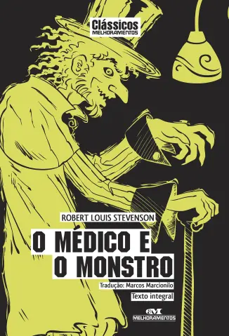 O Médico e o Monstro  -  Robert Louis Stevenson