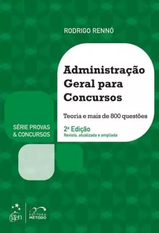 Administração Geral Para Concursos - Rodrigo Rennó
