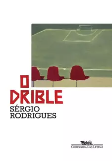 O Drible  -   Sergio Rodrigues