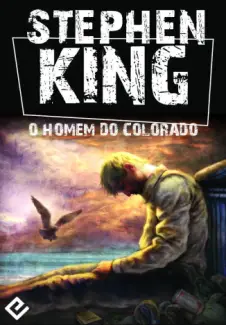 O Homem Do Colorado  -  Stephen King