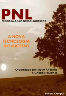 PNL Programação Neurolinguística  -  Steve Andreas