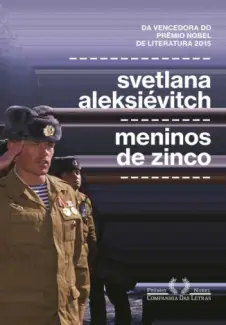 Meninos de Zinco  -  Svetlana Aleksiévitch