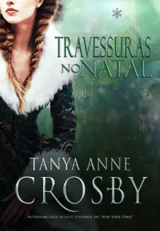 Travessuras no Natal  -  Tanya Anne Crosby