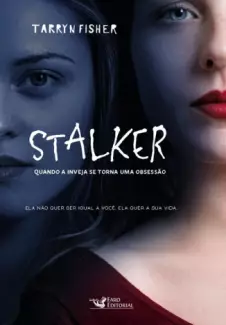 Stalker  -  Tarryn Fisher
