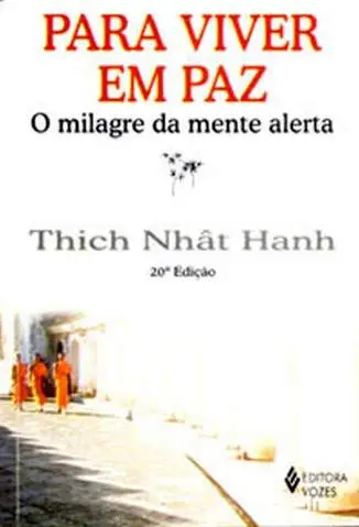 Para Viver Em Paz  -  Thich Nhat Hanh