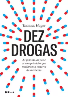 Dez Drogas  -  Thomas Hager