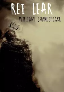O Rei Lear  -  William Shakespeare